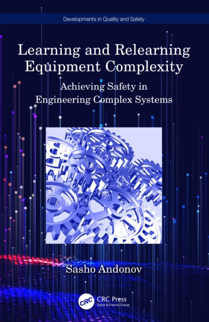 Book cover of: Learning and Relearning Equipment Complexity. By: Sasho Andonov