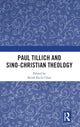 Book cover of: Paul Tillich and Sino-Christian Theology. By: Keith Ka-fu Chan