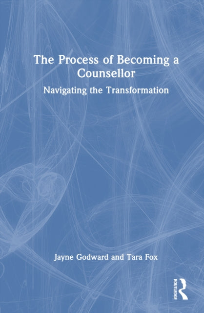 Book cover of: Process of Becoming a Counsellor