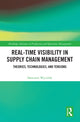 Book cover of: Real-Time Visibility in Supply Chain Management. By: Sawomir Wycislak