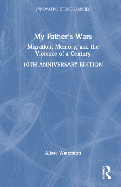 Book cover of: My Father's Wars. By: Alisse Waterston
