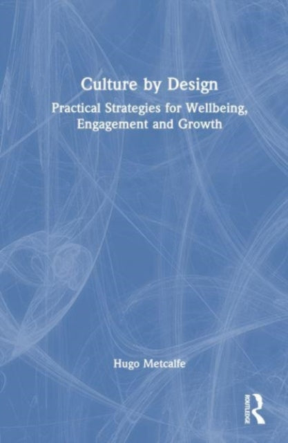 Book cover of: Culture by Design