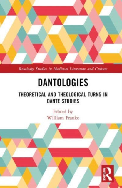 Book cover of: Dantologies. By: William Franke