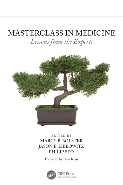 Book cover of: Masterclass in Medicine. By: Jason Liebowitz