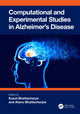 Book cover of: Computational and Experimental Studies in Alzheimer's Disease. By: Kunal Bhattacharya
