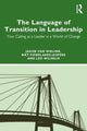 Book cover of: Language of Transition in Leadership. By: Jakob van Wielink