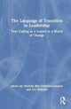 Book cover of: Language of Transition in Leadership. By: Jakob van Wielink