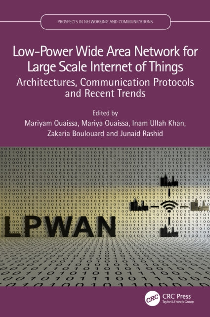 Book cover of: Low-Power Wide Area Network for Large Scale Internet of Things