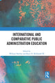 Book cover of: International and Comparative Public Administration Education. By: William Hatcher