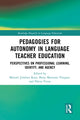 Book cover of: Pedagogies for Autonomy in Language Teacher Education. By: Manuel Jiménez Raya
