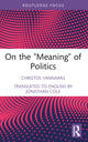 Book cover of: On the 'Meaning' of Politics
