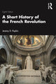 Book cover of: Short History of the French Revolution. By: Jeremy D. Popkin