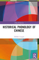 Book cover of: Historical Phonology of Chinese. By: Tonghe Dong