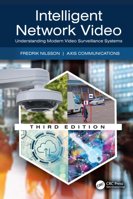 Book cover of: Intelligent Network Video. By: Fredrik Nilsson