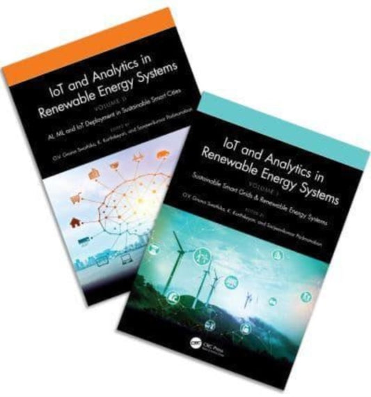 Book cover of: IoT Analytics and Renewable Energy Systems, Volume 1 and 2. By: O. V. Gnana Swathika