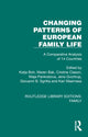 Book cover of: Changing Patterns of European Family Life. By: Katja Boh