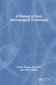 Book cover of: Manual of Basic Microsurgical Techniques. By: Sandra Shurey
