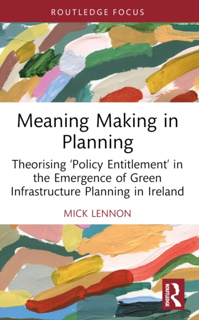 Book cover of: Meaning Making in Planning
