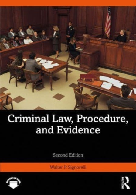 Book cover of: Criminal Law, Procedure, and Evidence. By: Walter P. Signorelli