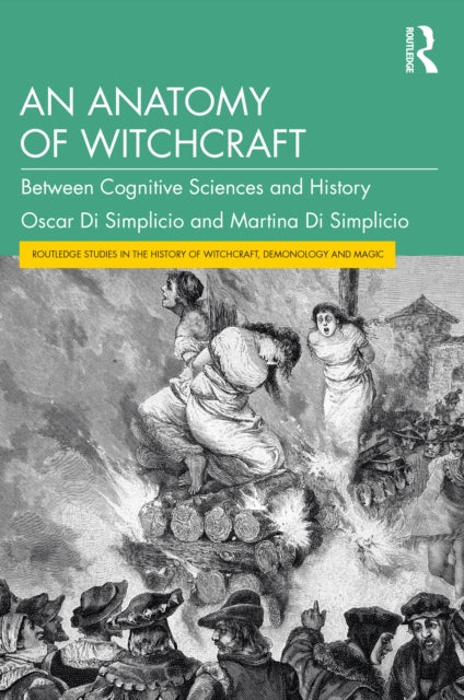 Book cover of: Anatomy of Witchcraft. By: Oscar Di Simplicio