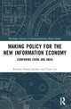 Book cover of: Making Policy for the New Information Economy. By: Krishna Jayakar