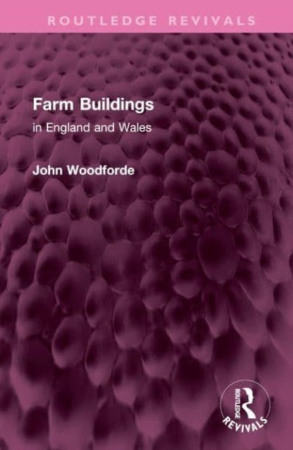Book cover of: Farm Buildings. By: John Woodforde