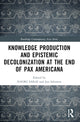 Book cover of: Knowledge Production and Epistemic Decolonization at the End of Pax Americana. By: Naoki Sakai
