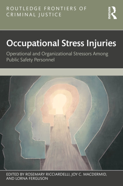 Book cover of: Occupational Stress Injuries. By: Rosemary Ricciardelli