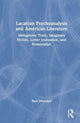 Book cover of: Lacanian Psychoanalysis and American Literature. By: Raul Moncayo