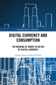 Book cover of: Digital Currency and Consumption. By: Jashim Khan