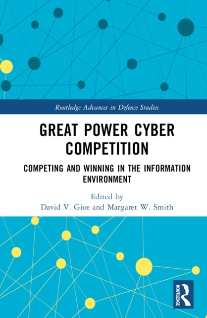 Book cover of: Great Power Cyber Competition. By: David V. Gioe