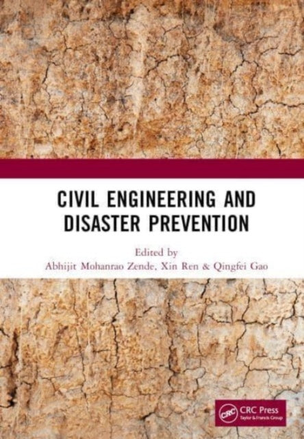 Book cover of: Civil Engineering and Disaster Prevention. By: Abhijit Mohanrao Zende