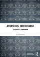 Book cover of: Ayurvedic Inheritance. By: M. S. Valiathan