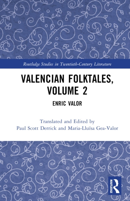 Book cover of: Valencian Folktales, Volume 2. By: Paul Scott Derrick