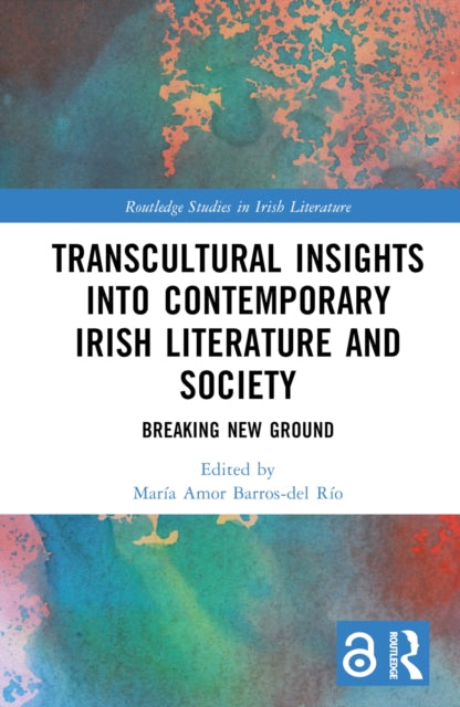 Book cover of: Transcultural Insights into Contemporary Irish Literature and Society