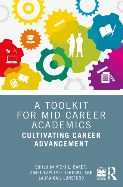 Book cover of: Toolkit for Mid-Career Academics. By: Vicki L. Baker