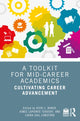 Book cover of: Toolkit for Mid-Career Academics. By: Vicki L. Baker
