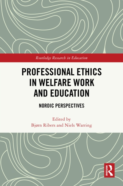 Book cover of: Professional Ethics in Welfare Work and Education