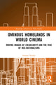 Book cover of: Ominous Homelands in World Cinema