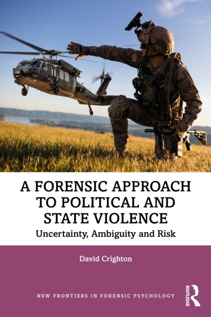 Book cover of: Forensic Approach to Political and State Violence