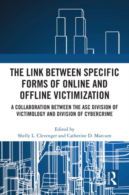 Book cover of: Link between Specific Forms of Online and Offline Victimization