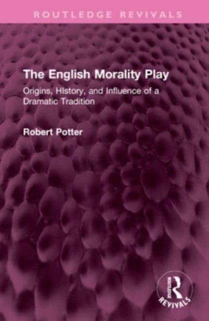 Book cover of: English Morality Play. By: Robert A. Potter