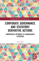 Book cover of: Corporate Governance and Statutory Derivative Actions. By: Lang Thai