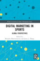 Book cover of: Digital Marketing in Sports. By: James J. Zhang