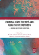 Book cover of: Critical Race Theory and Qualitative Methods
