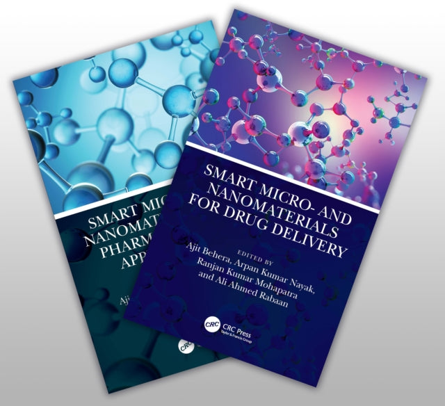 Book cover of: Smart Micro- and Nanomaterials for Drug Delivery and Pharmaceutical Applications, Two-Volume Set