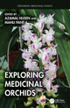 Book cover of: Exploring Medicinal Orchids. By: Azamal Husen