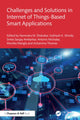 Book cover of: Challenges and Solutions in Internet of Things-Based Smart Applications. By: Narendra M. Shekokar