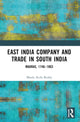 Book cover of: East India Company and Trade in South India. By: Moola Atchi Reddy