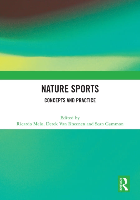 Book cover of: Nature Sports. By: Ricardo Melo